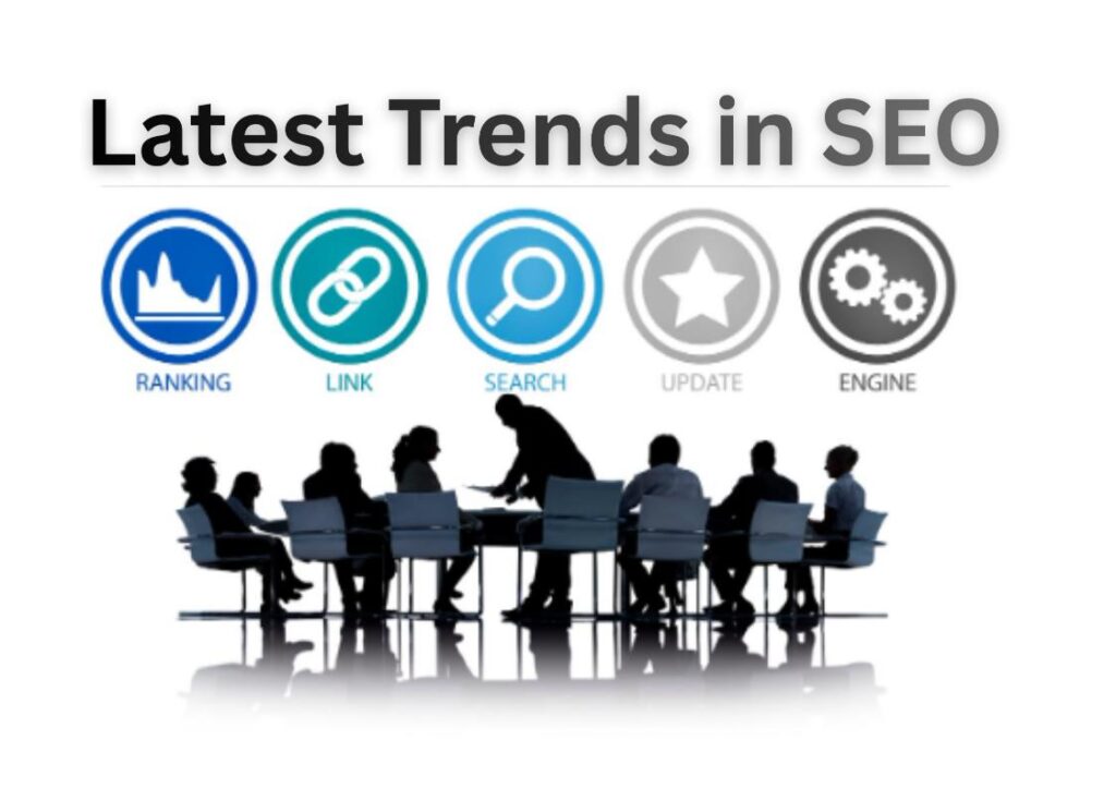 Latest Trends in SEO
